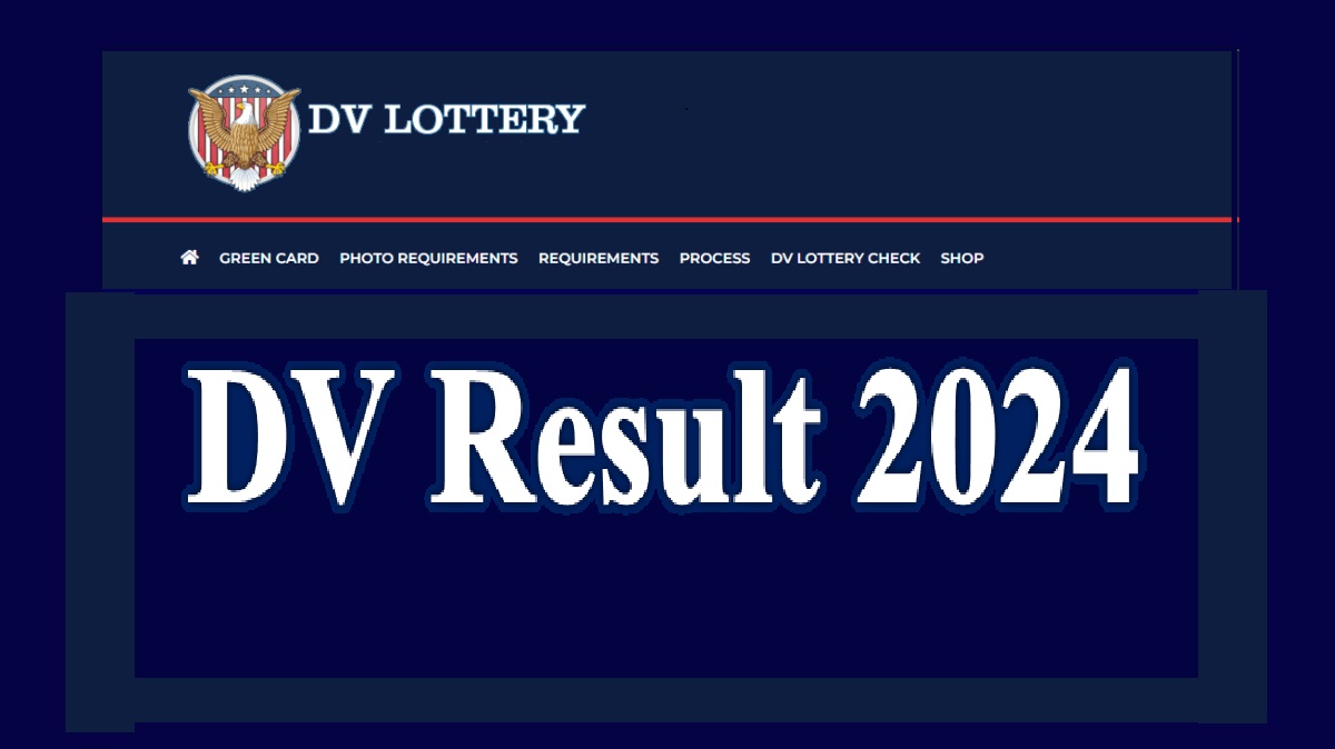 DV Result 2024